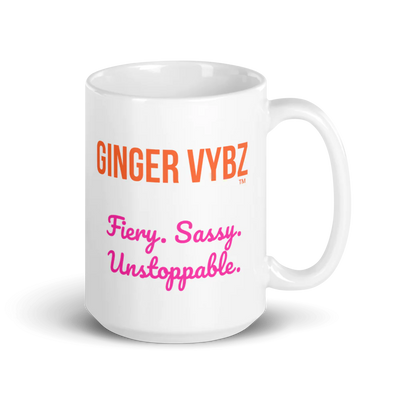'GINGER VYBZ ™ Fiery. Sassy. Unstoppable.' 15 oz.White Glossy Mug